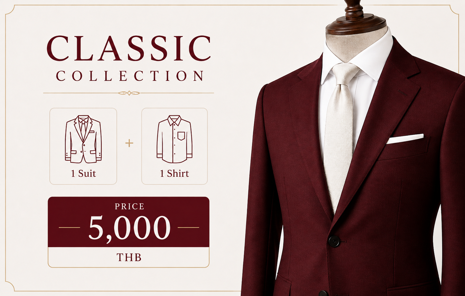 Classic Collection — 1 suit and 1 shirt, 5,000 THB
