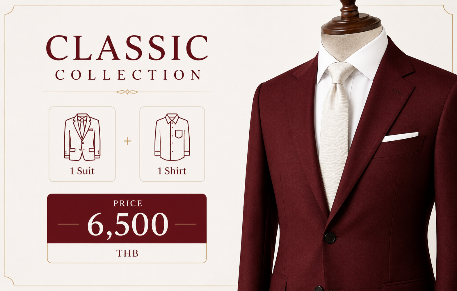 Classic Collection — 1 suit and 1 shirt, 6,500 THB